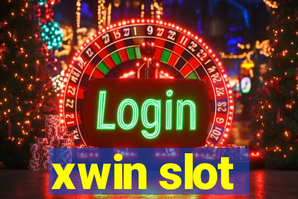xwin slot